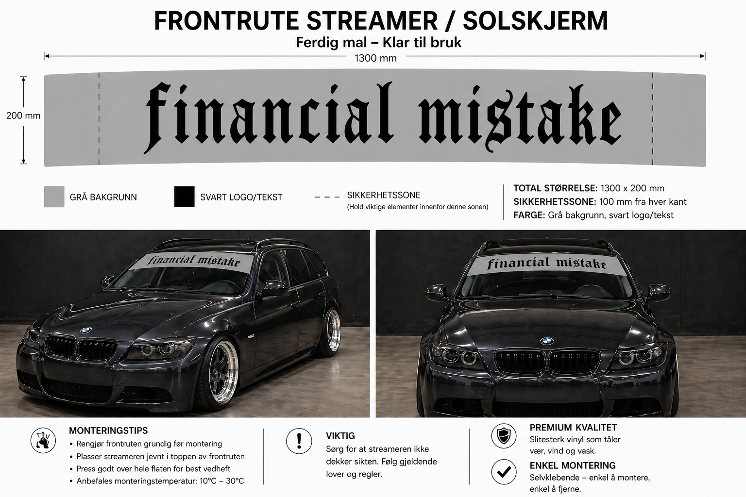 Financial Mistake – Frontrute Streamer (Solskjerm)
