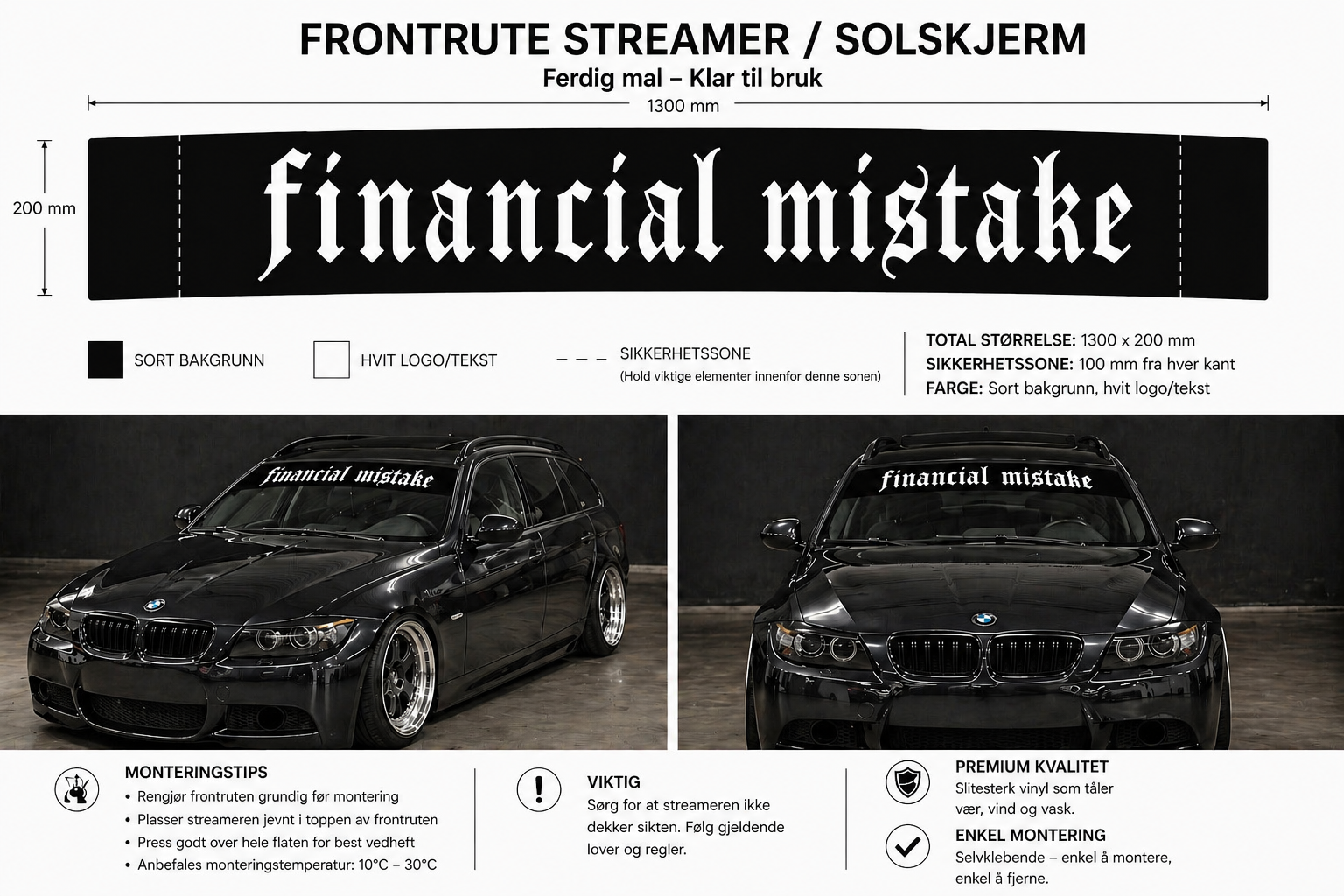Financial Mistake – Frontrute Streamer (Solskjerm)